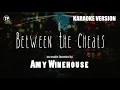Between The Cheats (Karaoke Lower Key) - Amy Winehouse