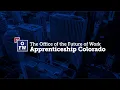 Apprenticeship Colorado Apprenticeships are the Future of Work