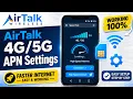 Optimize Your Android - AirTalk APN Configuration