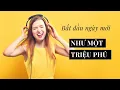 Lagu CÁCH BẮT ĐẦU NGÀY MỚI CỦA NGƯỜI THÀNH CÔNG | Tư duy thay đổi cuộc đời | Ruby Nguyen