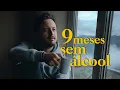 Lagu 9 Meses Sem Beber: Descubra os 9 Motivos para Parar Também!