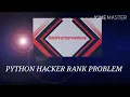 PYTHON Hacker rank problem - 1 think code