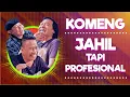 Download Lagu KOMENG - ORANGNYA JAHIL TAPI PROFESIONAL KERJANYA
