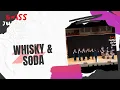 Download Lagu Whisky \u0026 Soda