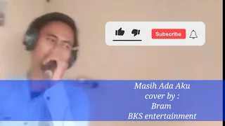 Download MASIH ADA AKU - Khalid Karim | Cover by Bram | BKS entertainment MP3