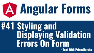 41 Angular 8 Forms Tutorials - Displaying validation error messages and styling form