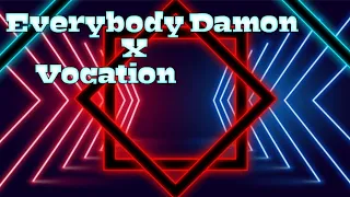 Download Everybody Damon x Vocation (Dj Topeng)||Dj Remix MP3
