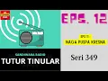 Download Lagu TUTUR TINULAR - Seri 349 Episode 12. Naga Puspa Kresna [HQ Audio]