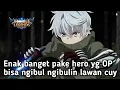 Lagu It's nice to use a hero that's currently OP like this 😎