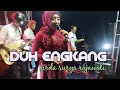 Download Lagu DUH ENGKANG // FIRDA SURYA - RAJAWALI