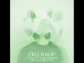 Cro - King of Raop (Raop Album Instrumental Edition)