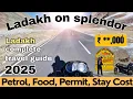 “Ladakh on Splendor 2025 🚀| Complete Budget Guide | Petrol, Permit, Stay \u0026 Food Cost Explained”💸