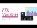 FreeCodeCamp CSS Variables Steps 21 - 40
