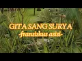 Download Lagu GITA SANG SURYA LIRIK | Lagu Gita Sang Surya | Doa Fransiskus Asisi