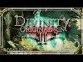 Divinity Original Sin 2 Honour Mode Walkthrough Part 100 Aggressive Takeover