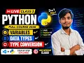 Python Full Course 2026 Variables Data Types Type Conversion Explained Live Class 3 Hindi