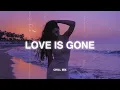 Download Lagu Love Is Gone, Ocean Eyes... ♫ Slowed Songs (slowed+reverb) - Sad songs will make you cry #areyouok