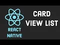 React Native Tutorial Card View List design fetch api