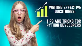 DocStrings Tips and Tricks for Python Developers