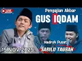 Lagu ⭕GUS IQDAM DAN HADROH PUSAT//15 NOVEMBER 2025 NGANCAR KEDIRI