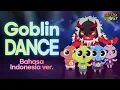Download Lagu Goblin Dance l Getcha Ghost I Shinbi's House I Bahasa Indonesia dub