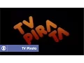 Download Lagu TV Pirata: relembre a abertura clássica