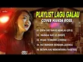 Download Lagu COVER LAGU GALAU - MANDA ROSE || PLAYLIST LAGU GALAU (COVER LAGU)