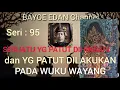 Seri : 95. WUKU WAYANG,  Harap berhati hati !!!