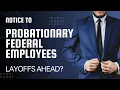 OPM s Fast-Track Request for Probationary Employee Info What It Means