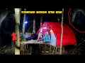 Download Lagu Camping di hutan angker,Dinganggu mahluk aneh hitam besar sangat menyeramkan.