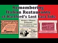 Lost Italian Restaurants of Hartford CT s Old East Side Front Street and Market Street