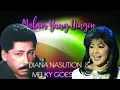 #Malam Yang Dingin#DIANA NASUTION & MELKY GOESLAW (with Lyric)