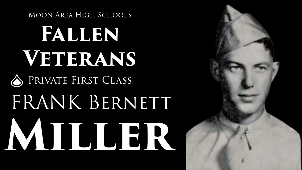 Thumbnail for Moon High School's Fallen Veterans: Private First Class Frank Bernett Miller