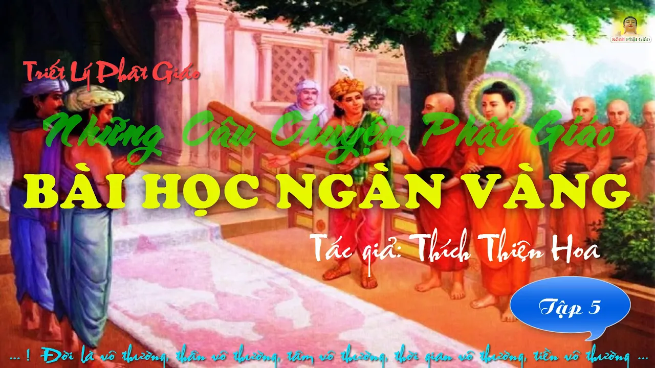 Bài Học Ngàn Vàng Tập 5 - Những Câu Chuyện Phật Giáo