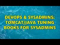 DevOps SysAdmins tuning books for sysadmins