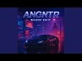 Download Lagu ANGNTR (Radio Edit)
