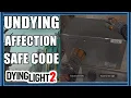 Dying Light 2 Undying Affection - How to open Safe Code