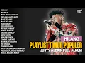 Download Lagu JUSTY ALDRIN - HILANG feat. WIZZ BAKER \u0026 TOTON CARIBO | FULL ALBUM | LAGU TIMUR POPULER 2025