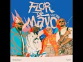Quien Lo Diría? (Flor de Mayo Sessions) - Motherflowers & Apache