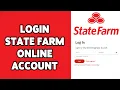 How To Login State Farm Online Account 2024 State Farm Account Sign In Guide State Farm US