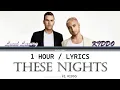 Loud Luxury feat. KIDDO | These Nights [1 Hour Loop] With Lyrics