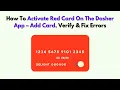 How To Activate Red Card on the Dasher App - Add Card Verify Fix Errors