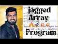 Jagged array in java jagged array program in java