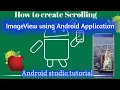 How to use Scrolling ImageView in Android Application for android studio 3 0 2