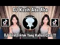 Download Lagu DJ KASIH ABA ABA SOUND FYP VIRAL TIKTOK TERBARU 2025 YANG KALIAN CARI !