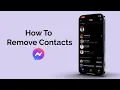 How To Remove Contacts From Facebook Messenger