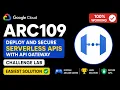 ARC109 Deploy and Secure Serverless APIs with API Gateway Challenge Lab easiest solution