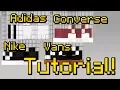 How to Make Adidas Nike Vans and Converse Sneakers on Your Minecraft Skin