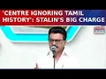 Lagu Tamil Nadu CM Stalin Targets BJP Using Porunai: 'BJP Blocking Archaeological Research' | Watch