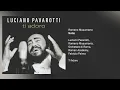 Download Lagu Luciano Pavarotti - Notte (Official Audio)